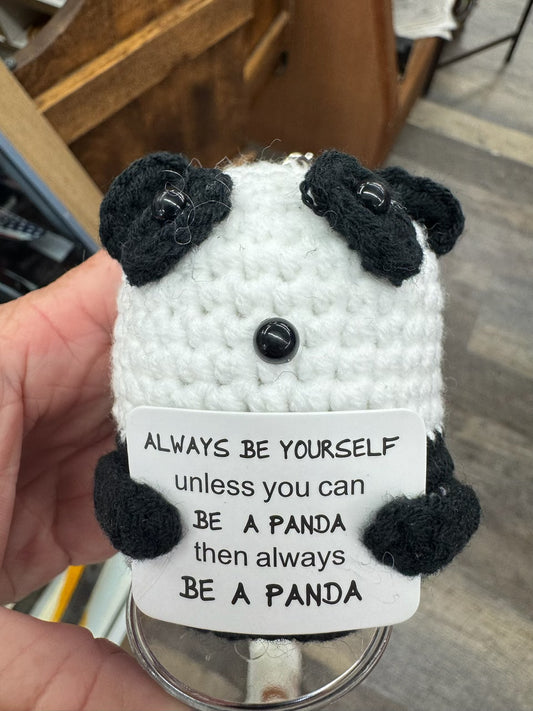 Positive PANDA KeyChain - ALWAYS BE YOURSELF UNLESS YOU CAN BE A PANDA