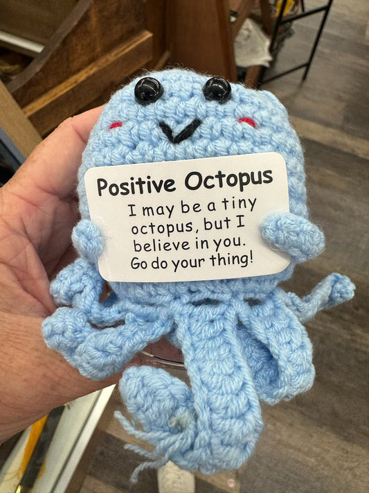 Positive OCTUPUS KeyChain - I BELIEVE IN YOU! GO DO YOUR THING.